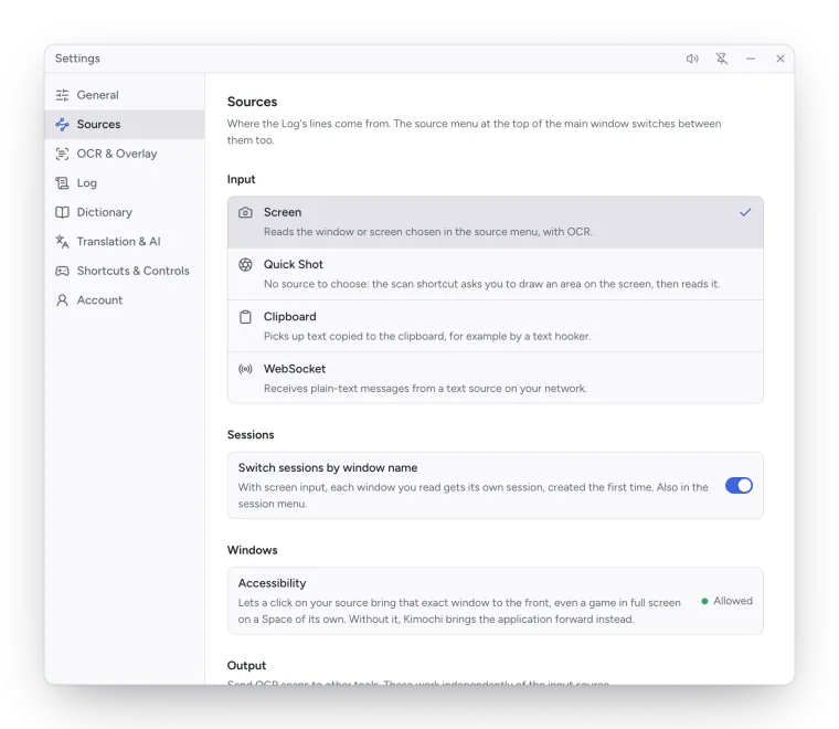 Settings, Sources: the Input list (Screen, Quick Shot, Clipboard, WebSocket), Sessions, Windows and Output.