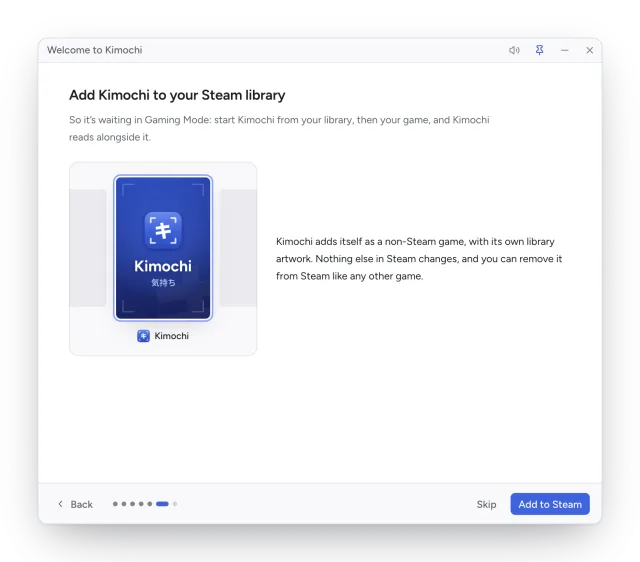 The welcome guide's Add Kimochi to your Steam library step, showing Kimochi's library artwork and the Add to Steam button.